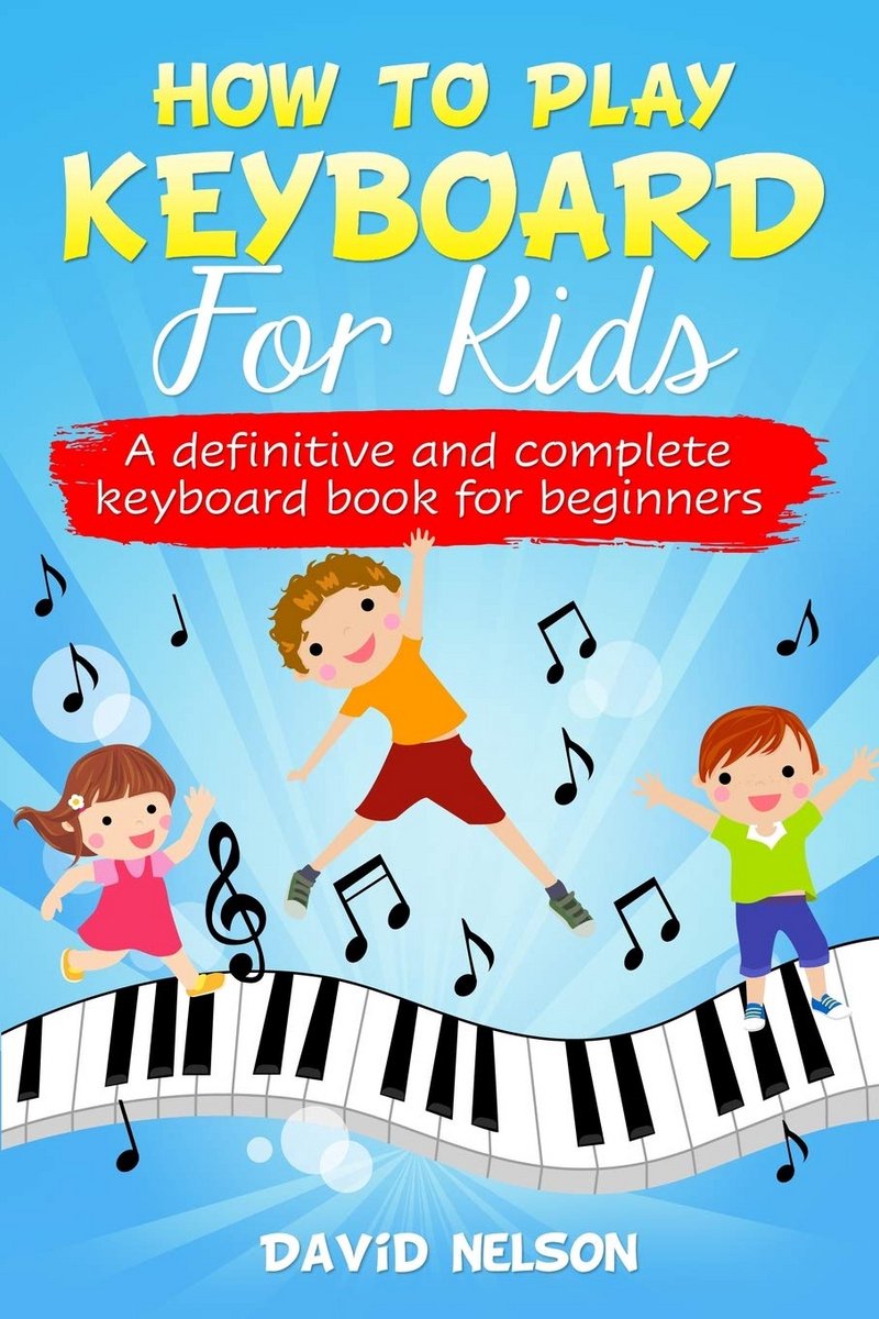 Eenvoudig Leerboek Piano en Keyboard Spelen voor Kinderen en Beginners
