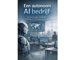 Een autonoom AI bedrijf