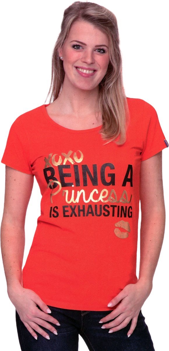 Oranje Shirt Being a Princess is Exhausting Volwassenen Vrouwen Oranje Koningsdag Maat L