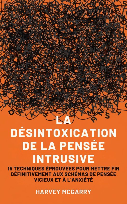 La Désintoxication de La Pensée Intrusive - cover
