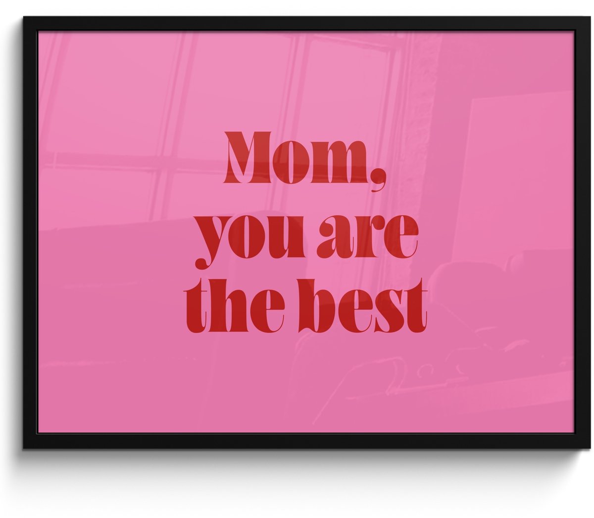 FrameYourWall Poster in lijst - Fotolijst 70x50 cm - Posters - Moeder - Boodschap -Roze - Posterlijst zwart - Decoratie - Wanddecoratie woonkamer - Muurdecoratie slaapkamer Tekst - Moeder - Liefde 1