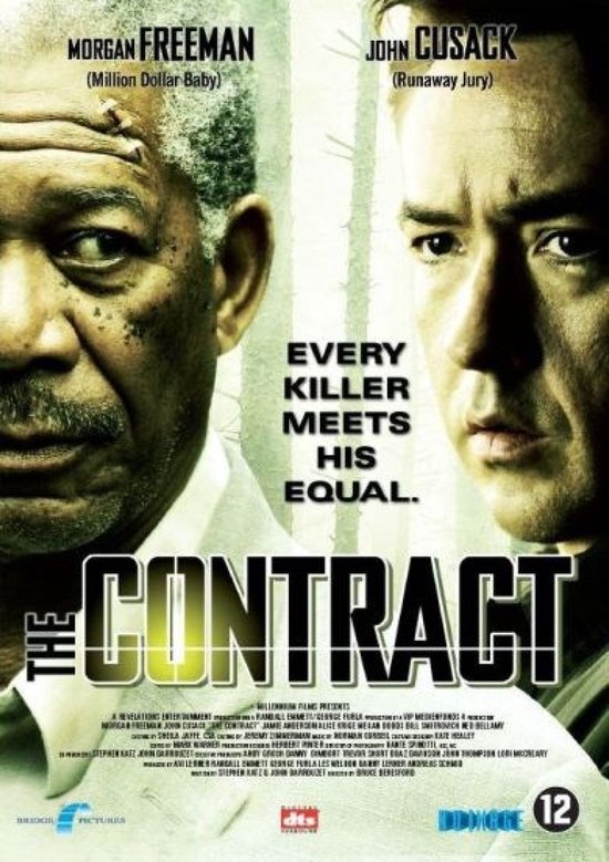 Film poster voor The Contract met Morgan Freeman en John Cusack. Tekst: EVERY KILLER MEETS HIS EQUAL.