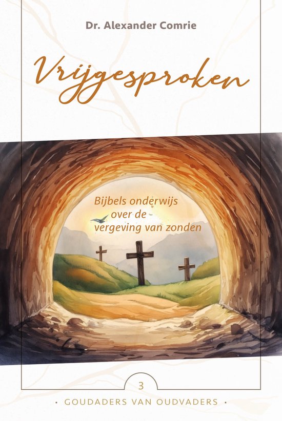 Goudaders van oudvaders 3 - Vrijgesproken - cover