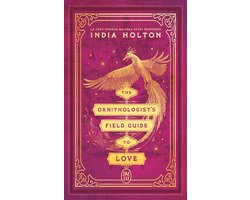 The Ornithologist's Field Guide to Love