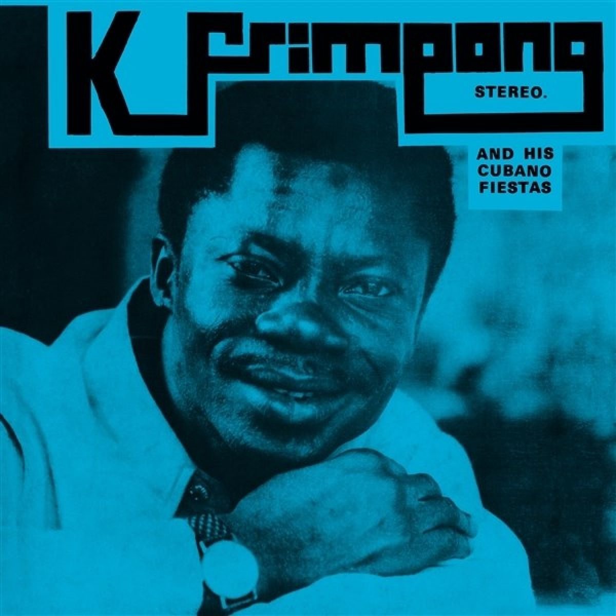 K. Frimpong & His Cubano Fiestas - The Blue Album / The Black Album (CD)