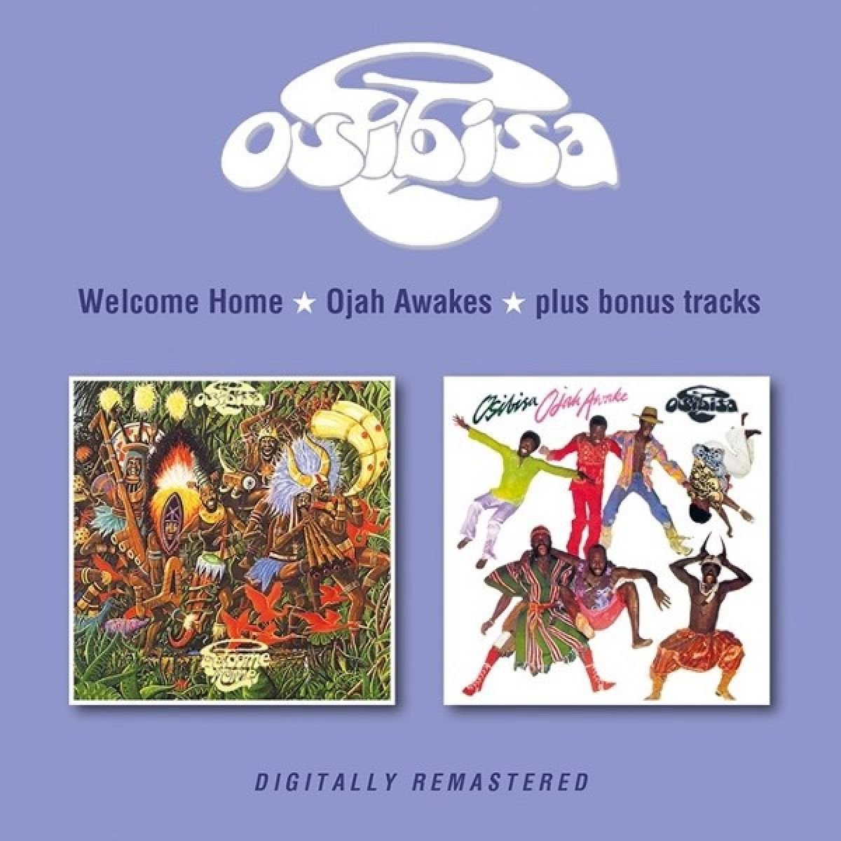 Welcome Home/Ojah Awake