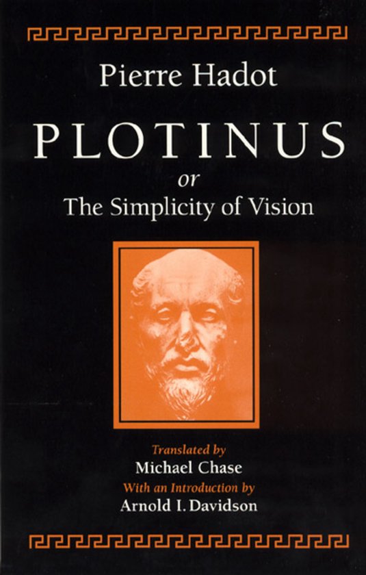 Plotinus Or The Simplicity Of Vision