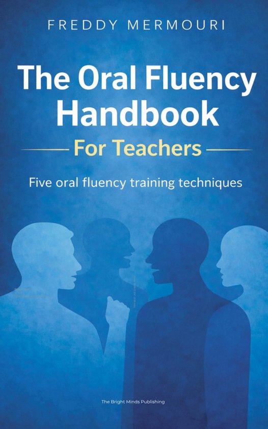 The Oral Fluency Handbook For Teachers - cover