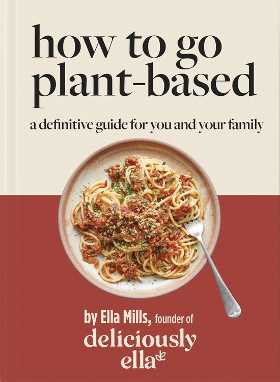 Deliciously Ella How To Go Plant-Based - cover