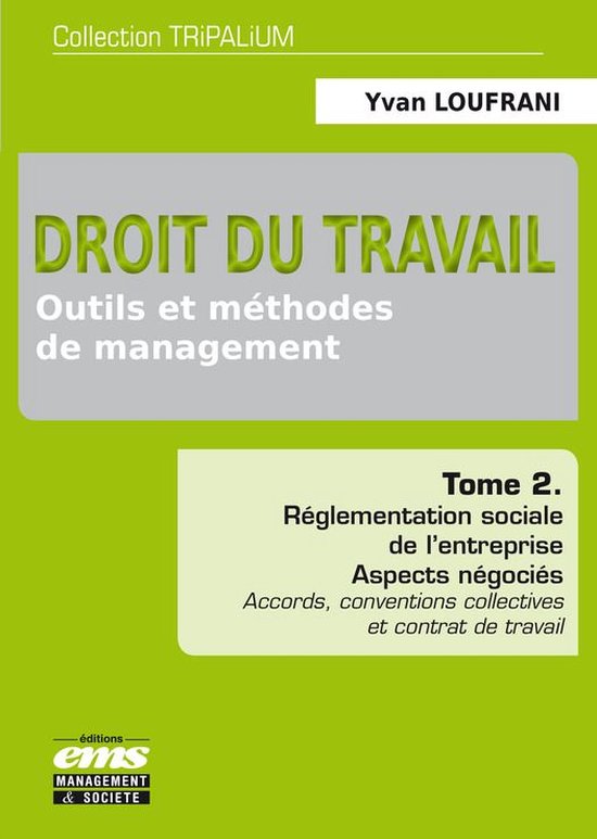 Tripalium 2 - Droit du travail - Outils et méthodes de mana ... - cover