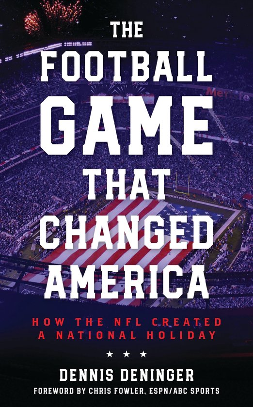 The Football Game That Changed America - cover
