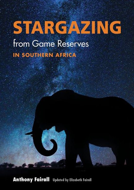 Stargazing from Game Reserves in Southern Africa - cover