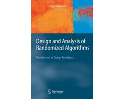 Texts in Theoretical Computer Science. An EATCS Series- Design and Analysis of Randomized Algorithms