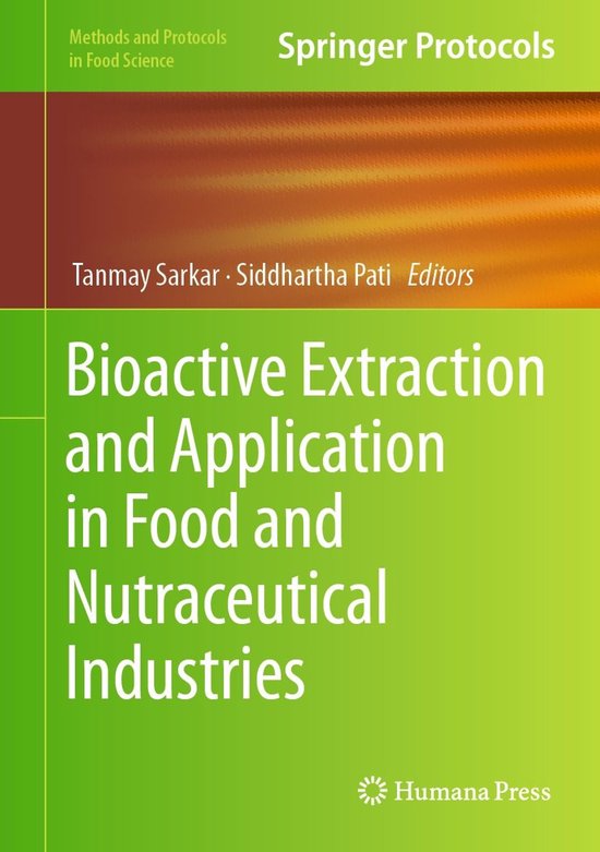 Springer Protocols - Bioactive Extraction and Application in ... - cover
