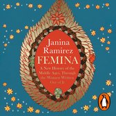 Boek 'Femina' door Janina Ramirez. Een nieuwe geschiedenis van de Middeleeuwen, door de vrouwen die eruit werden geschreven. Rode en gouden versieringen op blauwe achtergrond met sterren.