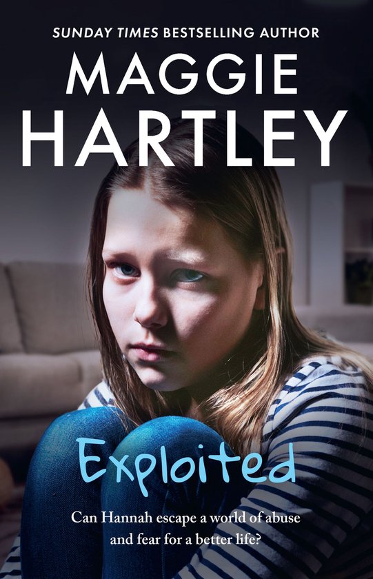 A Maggie Hartley Foster Carer Story 17 - Exploited - cover