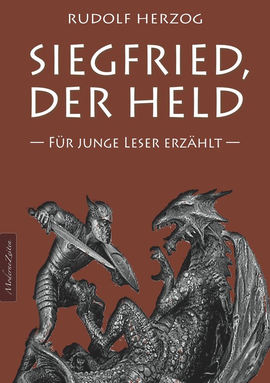 Siegfried, der Held – Für junge Leser erzählt - cover