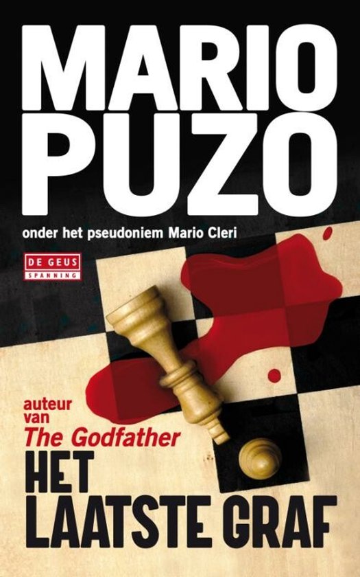 Couverture du livre 'HET LAATSTE GRAF' par Mario Puzo, avec des pièces d'échecs, une tache de sang et du texte.
