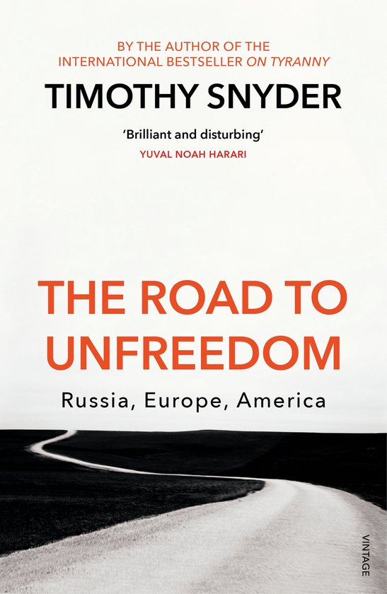 The Road to Unfreedom - cover