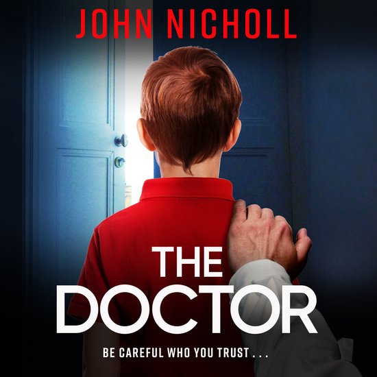 The Galbraith Series1-The Doctor - cover
