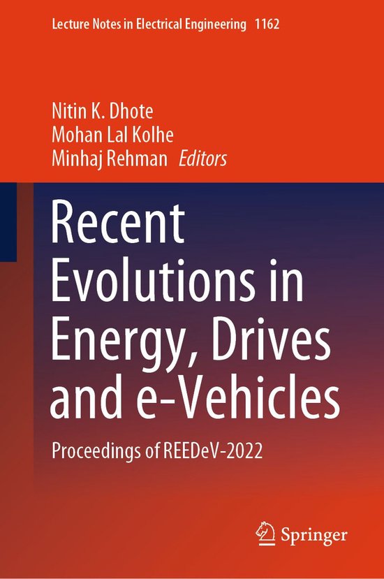 Lecture Notes in Electrical Engineering 1162 - Recent Evolutions in Energy, Drives and e-Vehicles