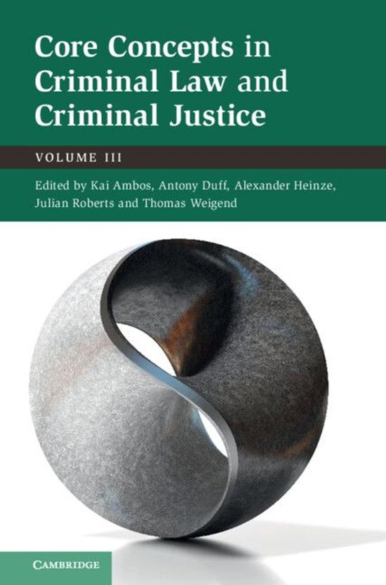 Core Concepts in Criminal Law and Criminal Justice: Volume 3 - cover
