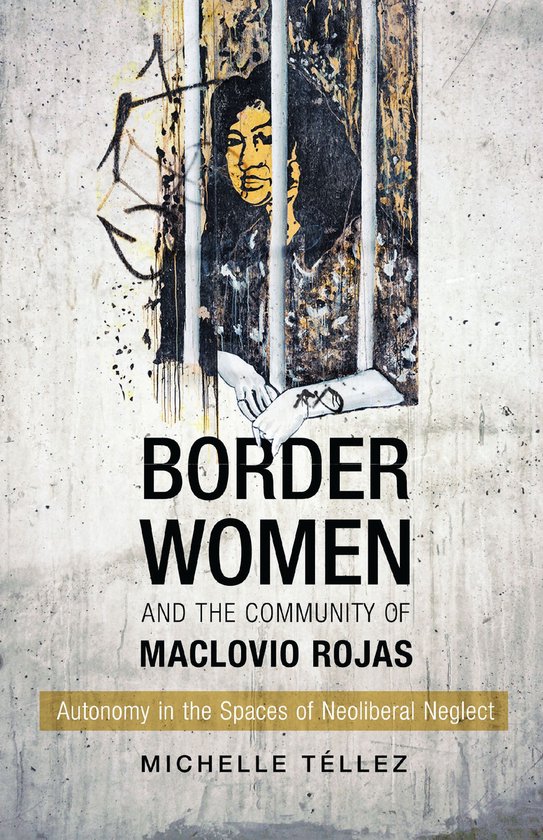 Border Women and the Community of Maclovio Rojas - cover