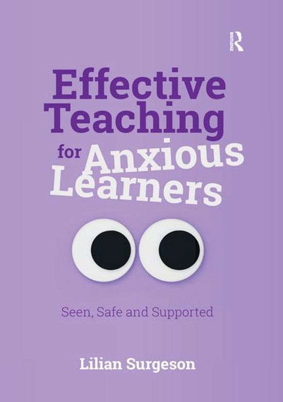 Effective Teaching for Anxious Learners - cover