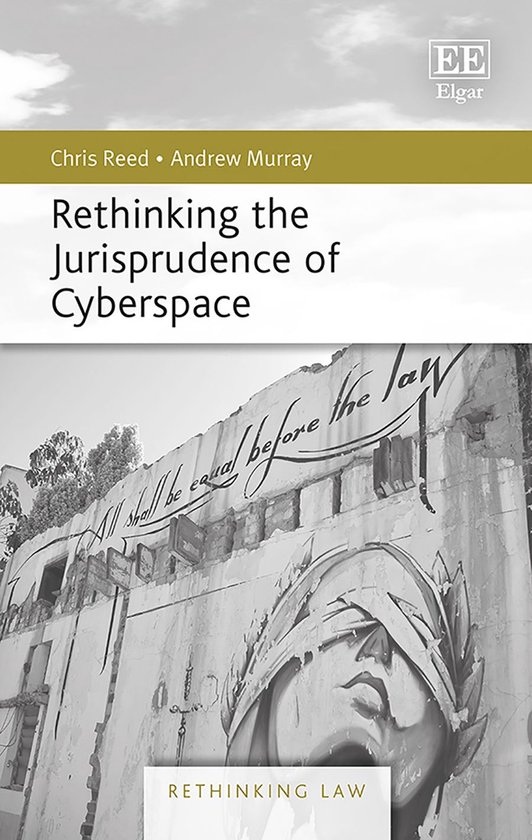 Rethinking Law series - Rethinking the Jurisprudence of Cybe ... - cover