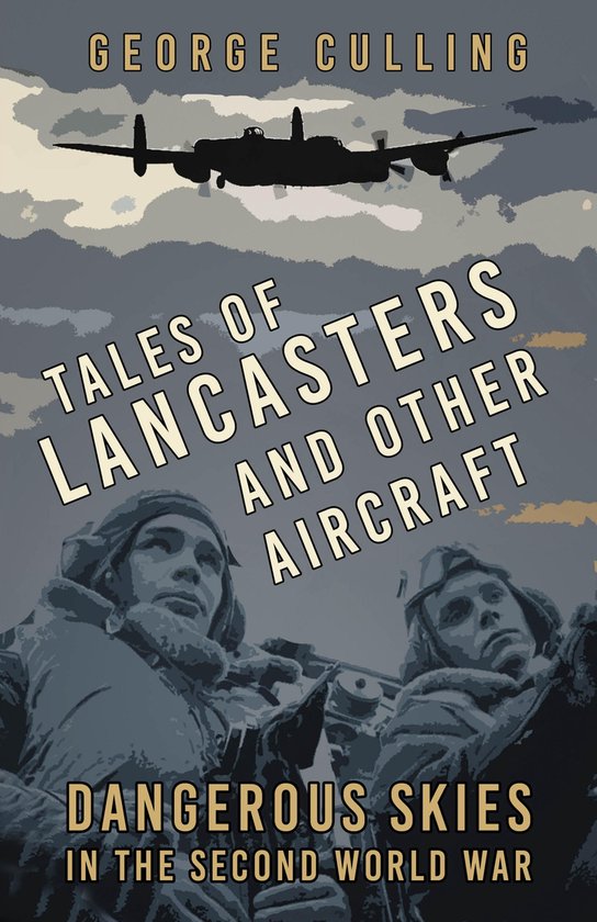 Tales of Lancasters and Other Aircraft - cover