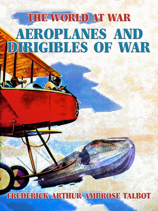 The World At War - Aeroplanes and Dirigibles of War - cover