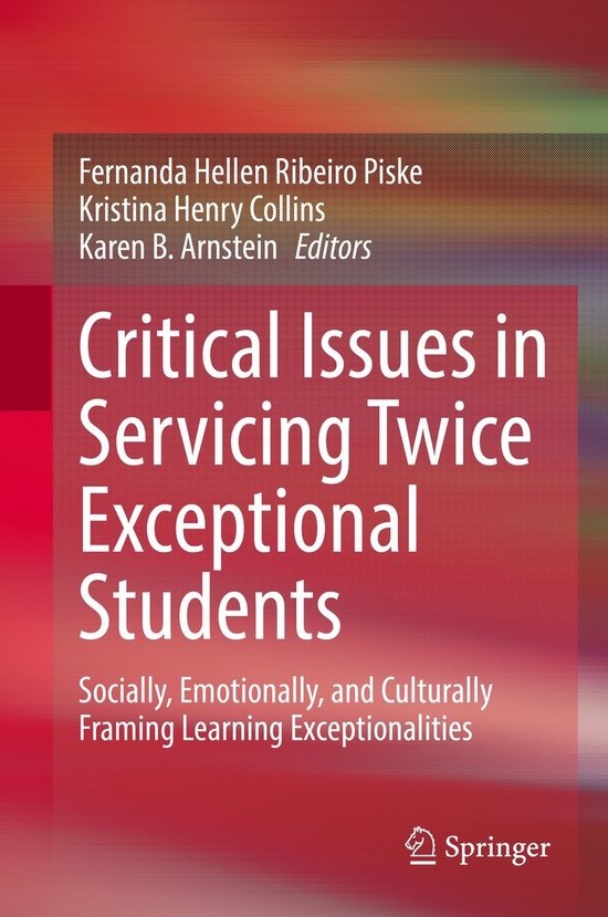 Critical Issues in Servicing Twice Exceptional Students - cover