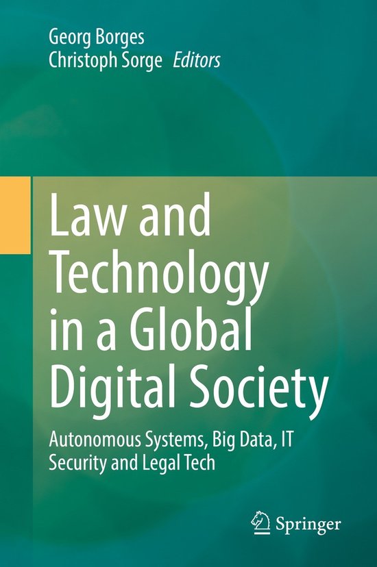 Law and Technology in a Global Digital Society - cover