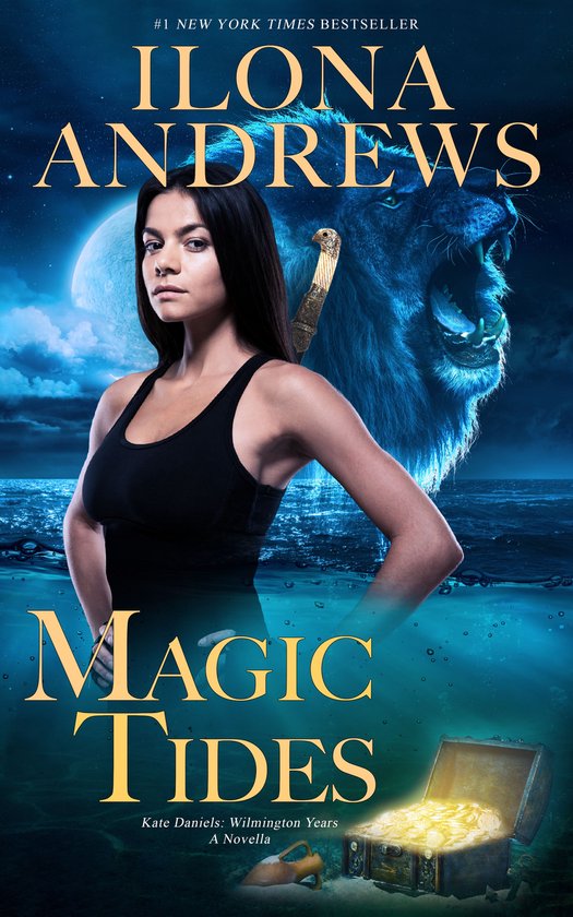Kate Daniels: Wilmington Years 1 - Magic Tides - cover