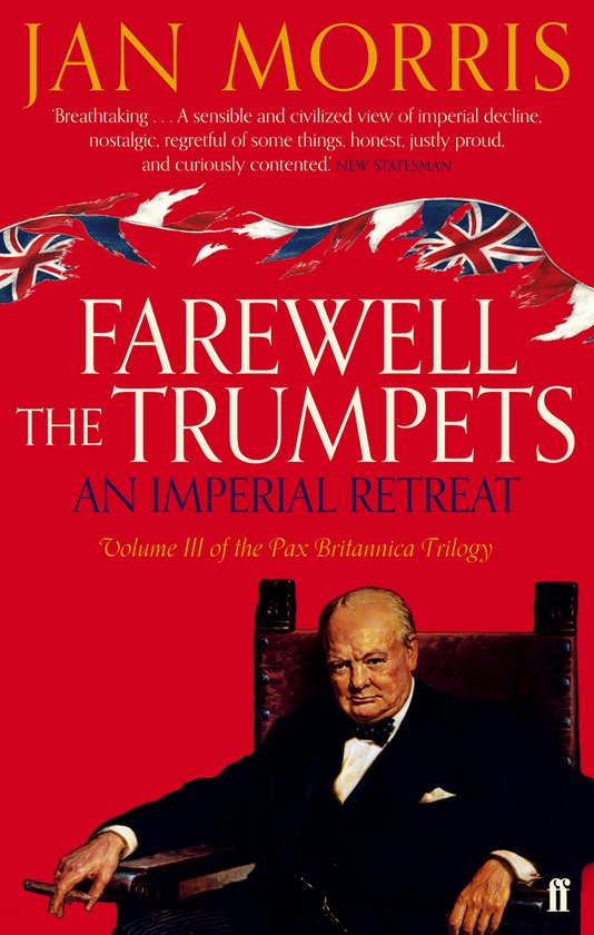 Boekomslag met de titel 'Farewell the Trumpets' en een portret van Winston Churchill op een rode achtergrond, met Britse vlaggen bovenaan.