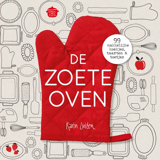 Koken met Karin - De zoete oven