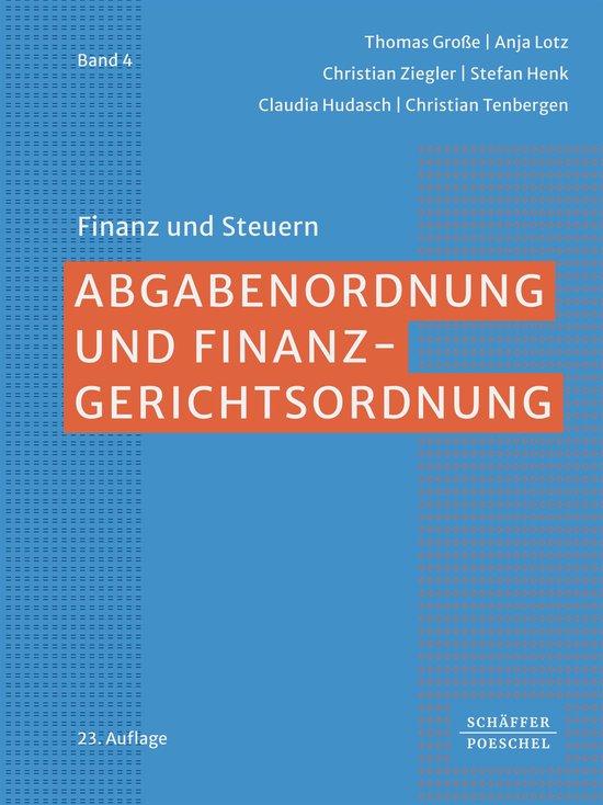 Finanz und Steuern 4 - Abgabenordnung und Finanzgerichtsordn ... - cover