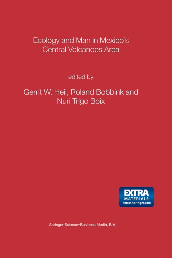 Ecology and Man in Mexico's Central Volcanoes Area - cover