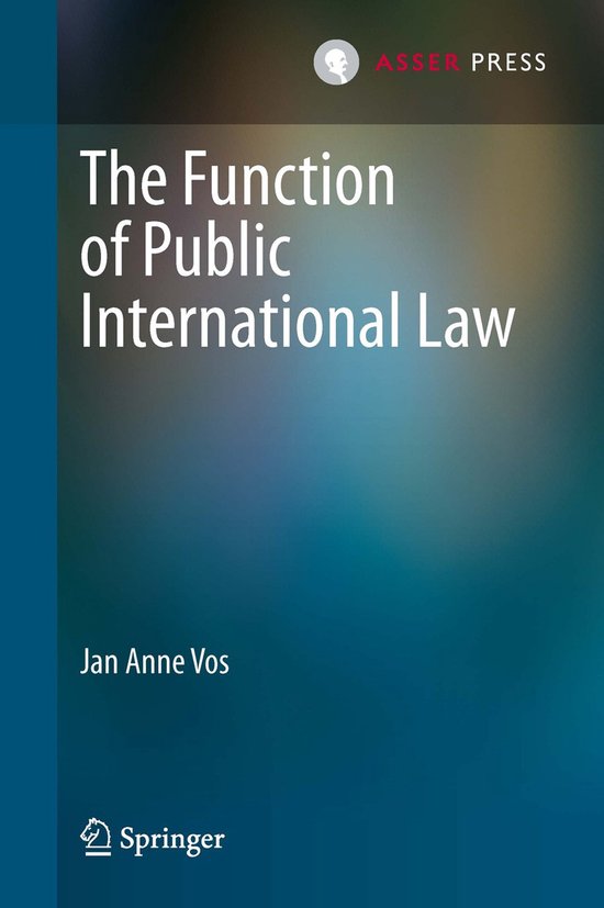 The Function of Public International Law - cover