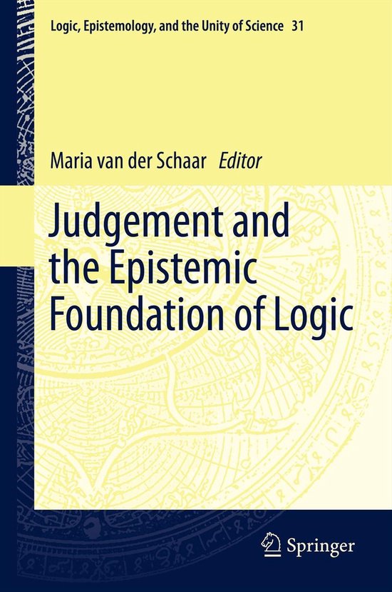 Logic, Epistemology, and the Unity of Science31- Judgement a ... - cover