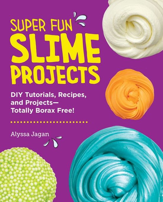 Super Fun Slime Projects - cover