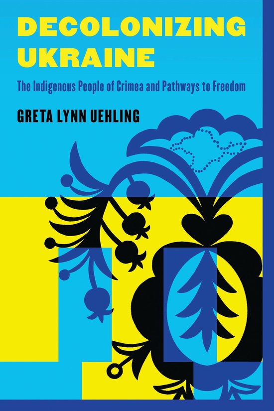 Decolonizing Ukraine - cover