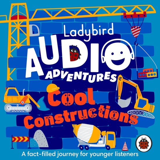 Ladybird Audio Adventures: Cool Constructions - cover