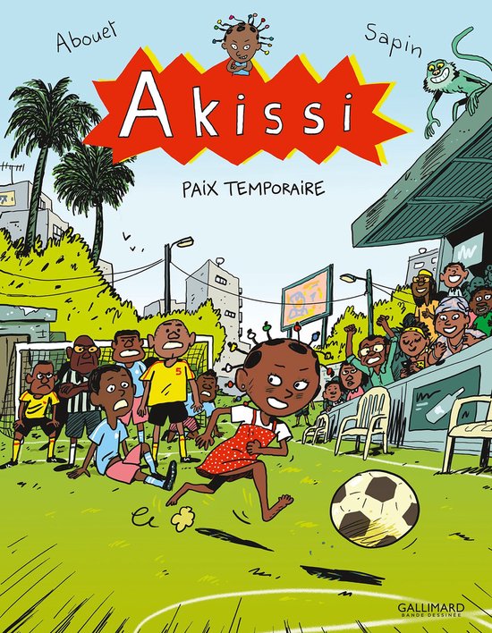 Akissi 11 - Akissi (Tome 11) - Paix temporaire