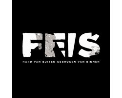 Feis - Hard Van Buiten, Gebroken Van Binnen (2 LP)