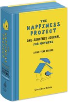 The Happiness Project One-sentence Journal for Mothers