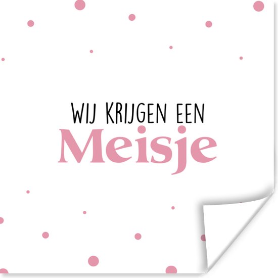 Affiche On va avoir une fille - Annonce de Grossesse - Bébé - Baby shower - Gender Reveal - Proverbes - 100x100 cm XXL