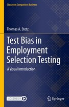 Classroom Companion: Business - Test Bias in Employment Selection Testing