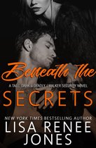 Tall, Dark, and Deadly 3 - Beneath the Secrets