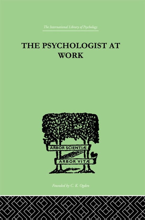 The Psychologist At Work - cover